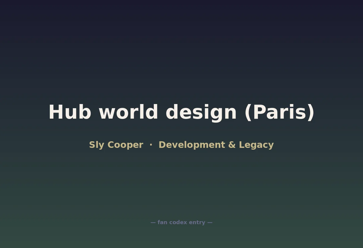 Hub world design (Paris)