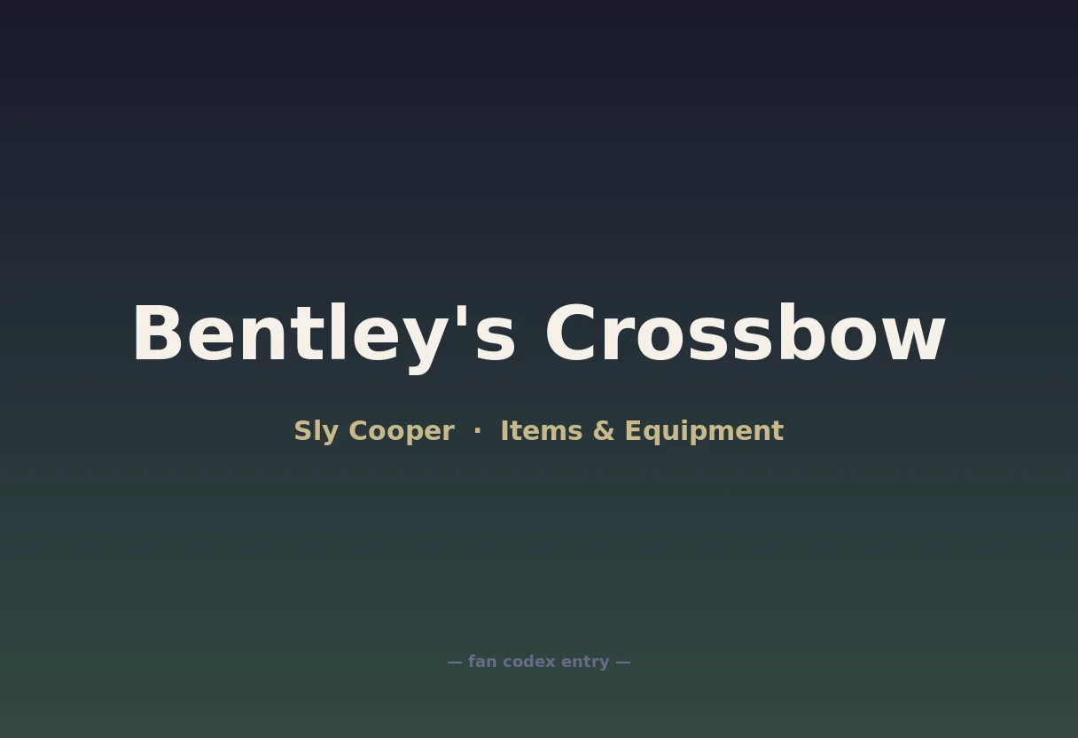 Bentley's Crossbow