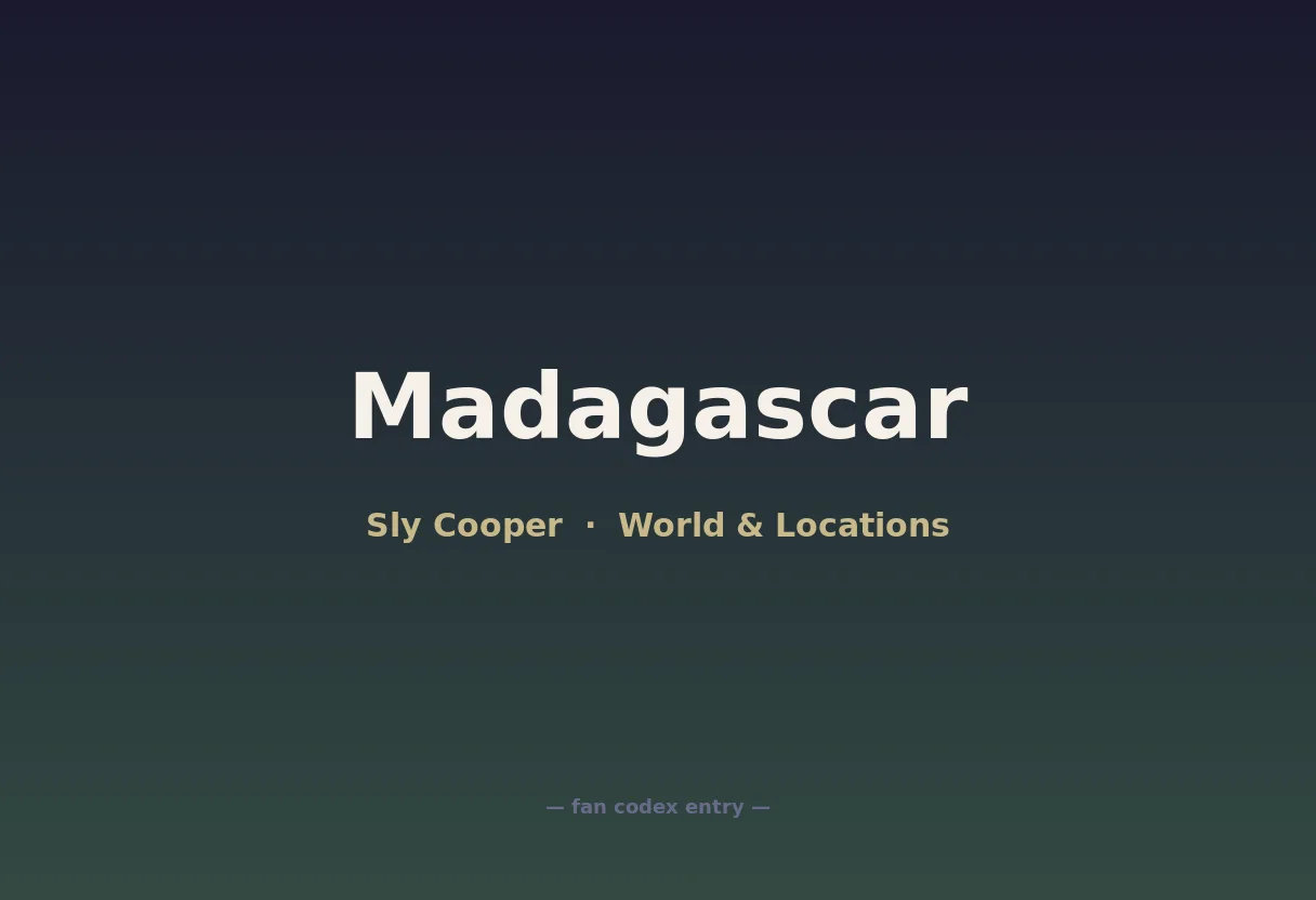 Madagascar